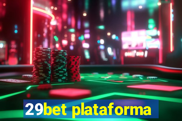 29bet plataforma